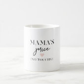 Mama's Juice Funny Quote | Beste mama Gift Koffiemok (Center)