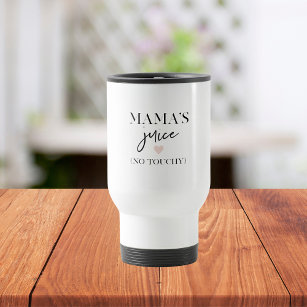 Mama's Juice Funny Quote   Beste mama Gift Reisbeker