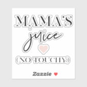 Mama's Juice Funny Quote | Beste mama Gift Sticker (Vel)