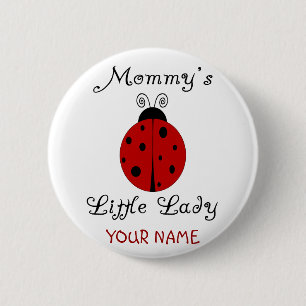 Mama's kleine dame. Ladybug-ontwerp Ronde Button 5,7 Cm