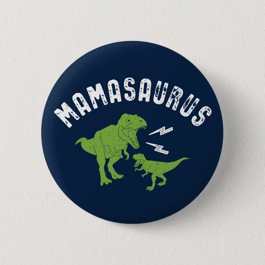 Mamasaurus mama Funny Dinosaur T-Rex Moederdag Ronde Button 5,7 Cm (Voorkant)