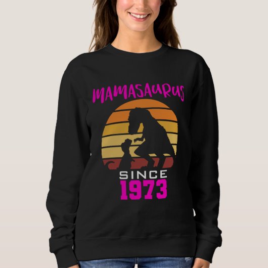 Mamasaurus sinds 1973 trui (Voorkant)