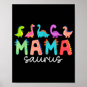 Mamasaurus t rex dinosaurus mama saurus moederdag poster