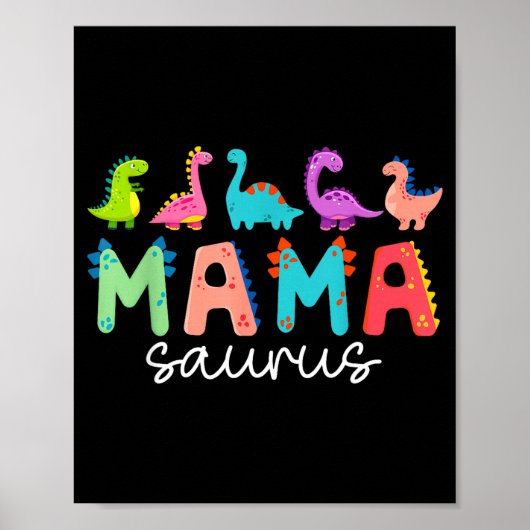 Mamasaurus t rex dinosaurus mama saurus moederdag poster (Voorkant)