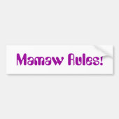 "Mamaw Rules!" Bumpersticker (Voorkant)