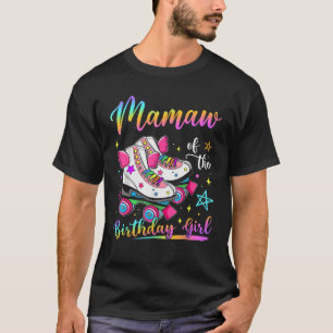 Mamaw van het verjaardagsmeisje Rolling Schaats Fa T-shirt