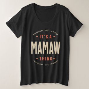 Mamaw's got blagues - Design pour mamans et mamans