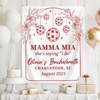 Mamma Mia Bachelorette Party Banner, She's Saying Wandkleed