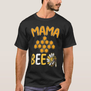 Mammie bijenteelt Honingboer Bijen Honingbijen 3 T-shirt