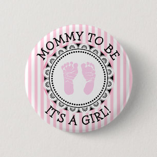 "Mammie moet roze en zwarte Baby shower Button zij