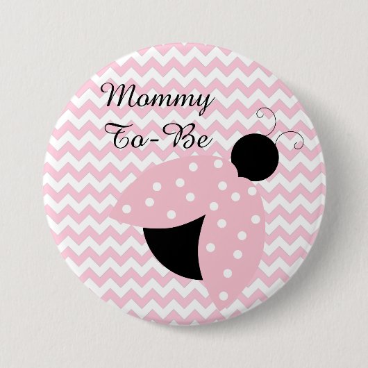 "Mammie moet roze zijn" Button Baby shower (Voorkant)