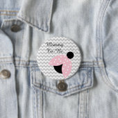 "Mammie moet roze zijn" Button Baby shower (In situ)