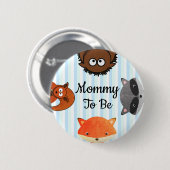 Mammie om Baby shower Button te zijn (Voorkant /achterkant)