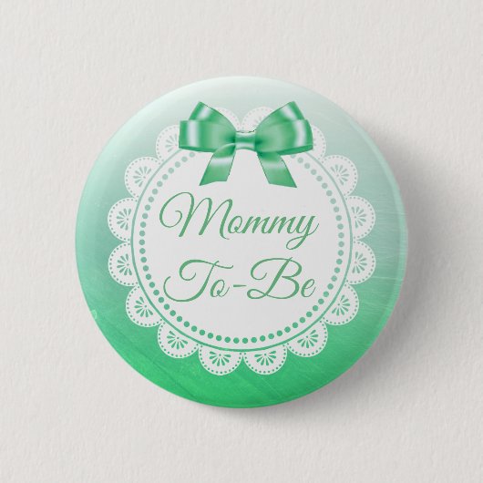 Mammie om Baby shower groene Button te zijn (Voorkant)