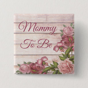 Mammie om baby shower magenta Rozen te zijn Vierkante Button 5,1 Cm