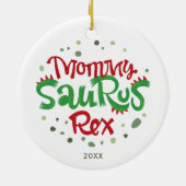 Mammie Saurus Rex personaliseerde 1 Kerstmis als m Keramisch Ornament (Achterkant)