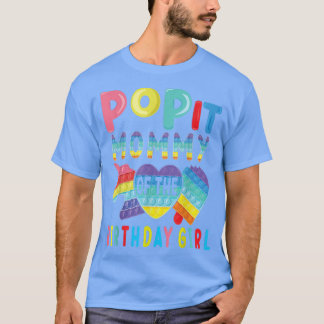 Mammie van de Birthday Girl Pop Het Unicorn Birthd T-shirt