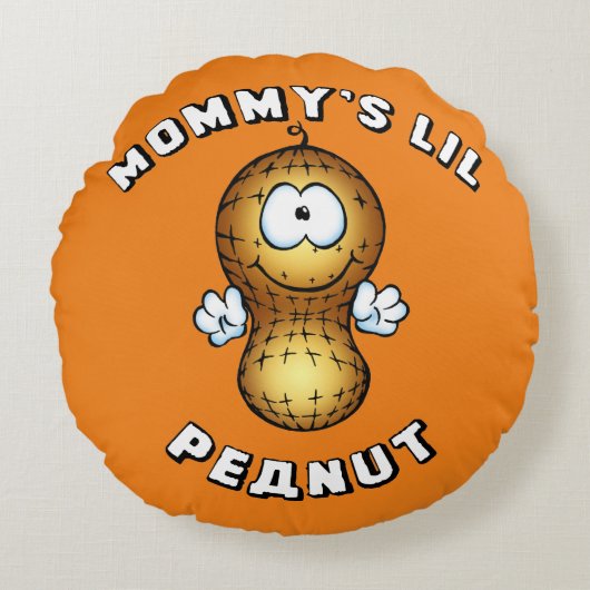 Mammie's Lil Peanut Rond Kussen (Voorkant)