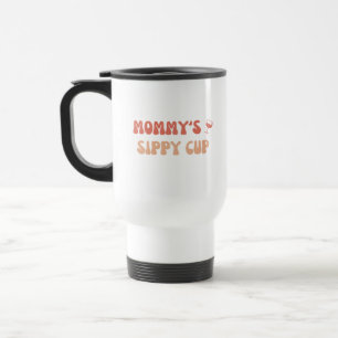 Mammie's Sippy Cup - Funny Travel Mug Tumbler Reisbeker
