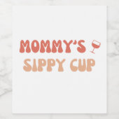 Mammie's Sippy Cup - Funny Wine Labels for New Mom Wijn Etiket (Enkel label)