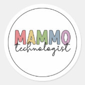 Mammo Technoloog Mammografietechnicus Gift Ronde Sticker (Voorkant)