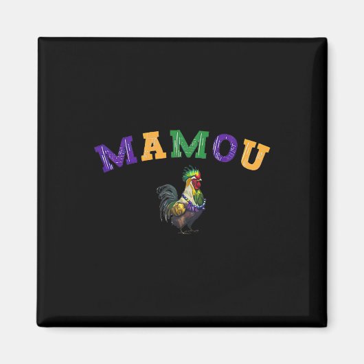 Mamou Mardi Gras Chicken Magneet (Voorkant)