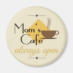 Mam's cafe altijd open magneet