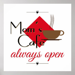 Mam's cafe altijd open poster