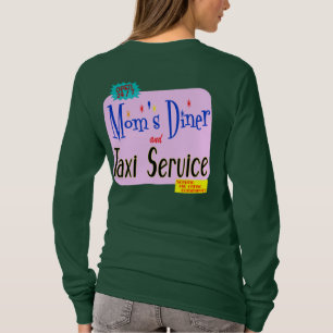 Mam's Diner en Taxi Funny Gezegde T-shirt