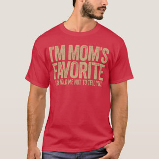 Mams Favoriete Grappige Broer/Zus Rivaliteit Famil T-shirt