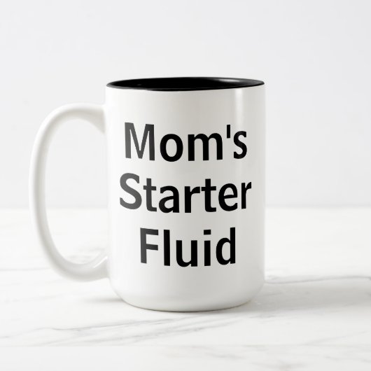 Mam's Starter Fluid Funny Morning Moederdag Tweekleurige Koffiemok (Links)