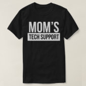 MamS Technische ondersteuning Funny Computer Nerd  T-shirt (Design voorkant)