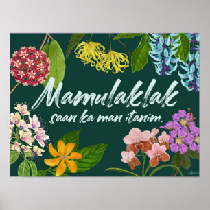 "Mamulaklak" (Bloom) Filipino Motivatie Poster