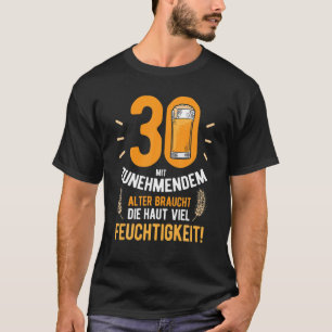 Man 30e verjaardag man grappige cadeaus bier leuk t-shirt