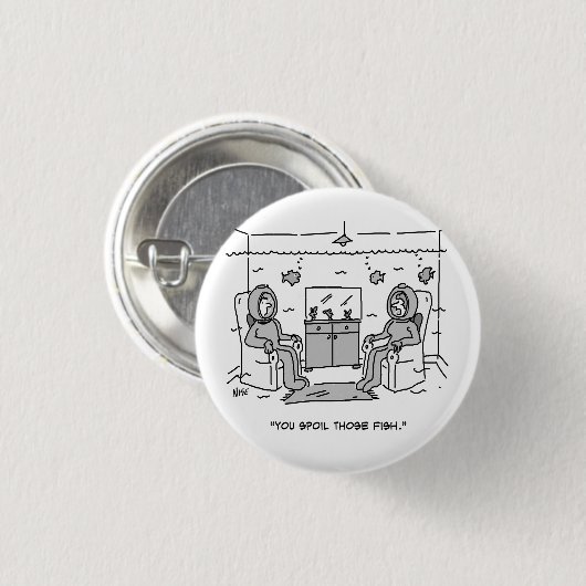 Man bederft zijn tropische vis - Funny Button Badg (Voorkant /achterkant)