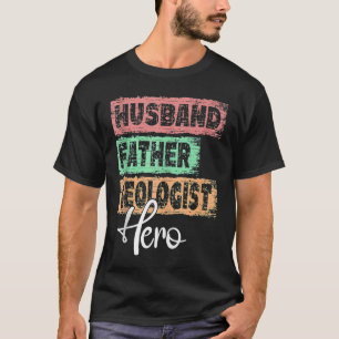 Man beroep vader held vader geoloog 1 t-shirt