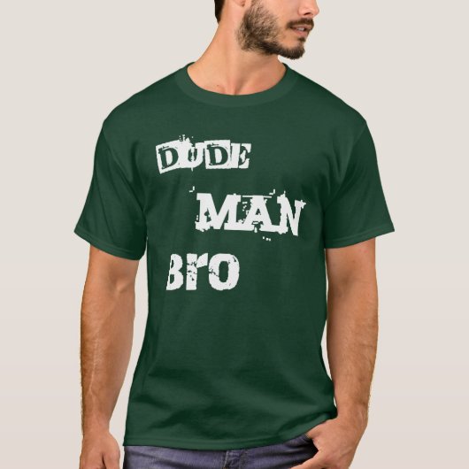 Man Bro shirt (Voorkant)