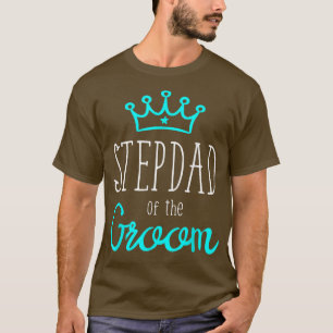 Man Bruidegom s Stiefvader van de Bruidegom Trouw T-shirt