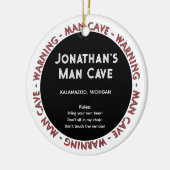 Man Cave Funny Avertissements et règles Ornement d (Gauche)
