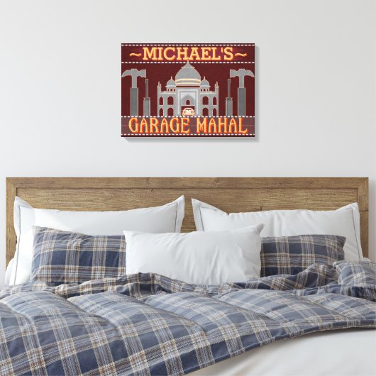 Man Cave Funny Garage Mahal Tools | Aangepaste naa Canvas Afdruk (Insitu (Slaapkamer))