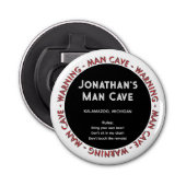 Man Cave Funny Waarschuwingen & Regels flessenopen Button Flesopener (Voorkant)