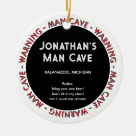 Man Cave Funny Waarschuwingen & Regels kerstversie Keramisch Ornament