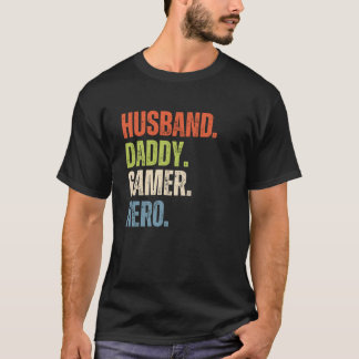 Man Daddy Gamer Hero Verontwaardigd T-shirt