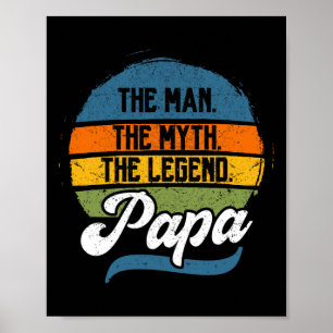 Man De mythe De legende Papa Vaderdag Poster