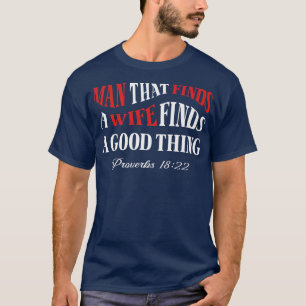 Man Die Een Vrouw Vindt Hij Die Een Vrouw Vindt Ch T-shirt