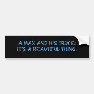 Man en zijn truck bumpersticker