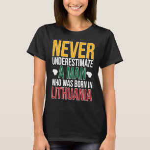 Man geboren in Litouwen Litouwse vlag Litouwse r T-shirt