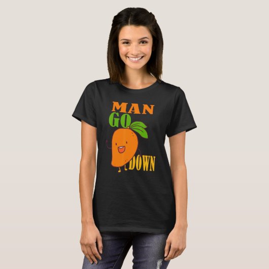 Man Go Down Mango Fruit Militair Gezegde T-shirt (Voorkant volledig)