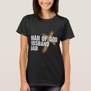Man God Echtgenoot Vader Religieus Geloof Ontwerp T-shirt