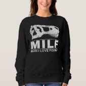 Man I Love Fossils Tyrannosaurus Rex Trui (Voorkant)